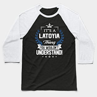 Latoyia Baseball T-Shirt